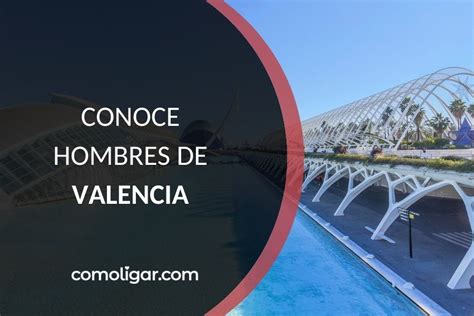 sitios para ligar en valencia|Contactos en Valencia